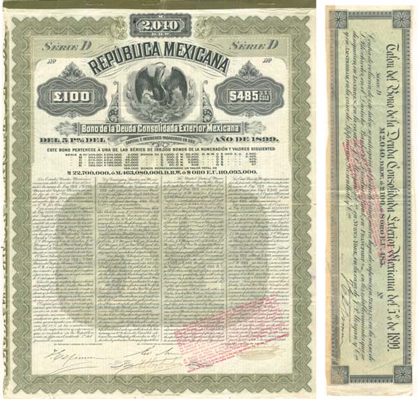 "Mexicana Olive" Republica Mexicana, Deuda Consolidada Exterior Del 5% de 1899, £100, $485 US GOLD